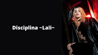 Disciplina - Lali (letra)