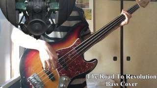 Dream Theater  The Road To Revolution bass Cover