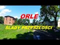 ORLE ślady przeszłości