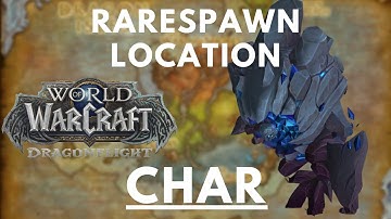 Char Rarespawn Location | WoW Dragonflight 10.0 | Dragon Isles | the Waking Shores