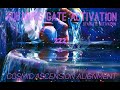 AquariusGate Activation - 222 - Cosmic Alignment Subliminal