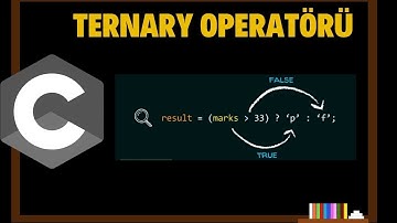 C Ternary operatörü.