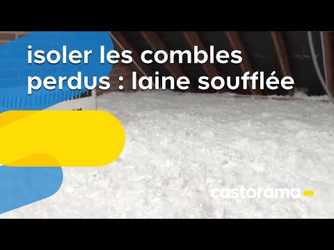 Isoler les combles perdus: laine soufflée (Castorama)