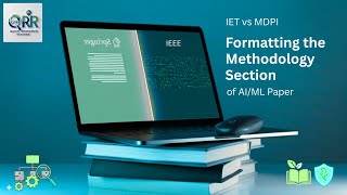 Formatting Methodology Section in Research Articles | IET vs MDPI (Step-by-Step Guide)