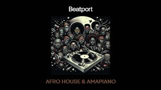 Beatport Best New & Hype Afro House & Amapiano 2024-04-02 Resimi