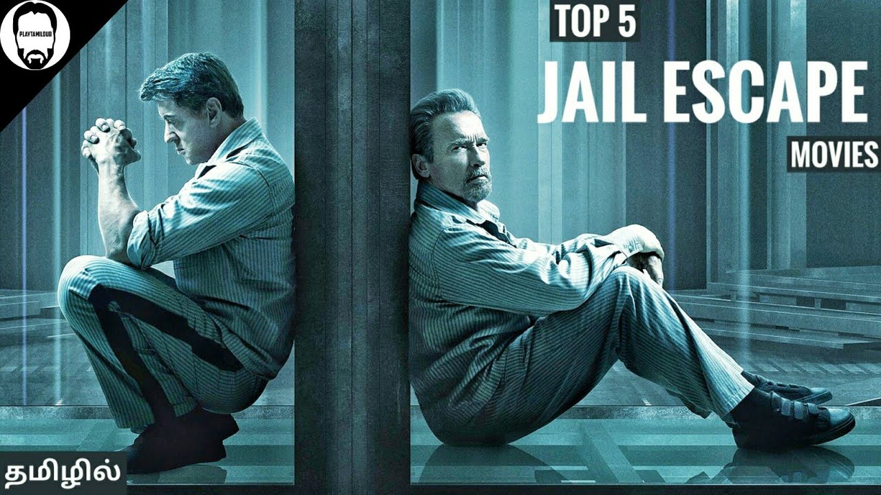 Top 5 Jail Escape Hollywood Movies In Tamil Tamil Dubbed Hollywood top-5-jail-escape-hollywood-movies-in-tamil-tamil-dubbed-hollywood