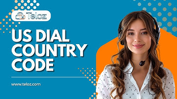 US Dial Country Code Explained | Teloz Telecom Insights