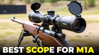 Top 10 Scope Picks for M1A in 2026 – Precision & Performance Guide