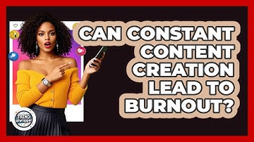Can Constant **content Creation** Lead To Burnout? - Trend Unwrapper