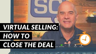 Virtual Online Selling: How to Close the Deal | 5 Minute Sales Training