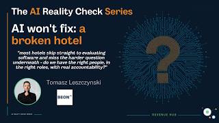 The Question Every Hotel Skips Before Buying AI (It's Not About the Software)