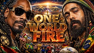 Snoop Dogg x Damian Marley | WORLD ONE FIRE 🔥⚽| World Cup Anthem 2026 🏆 (Official Music Video) | BOB
