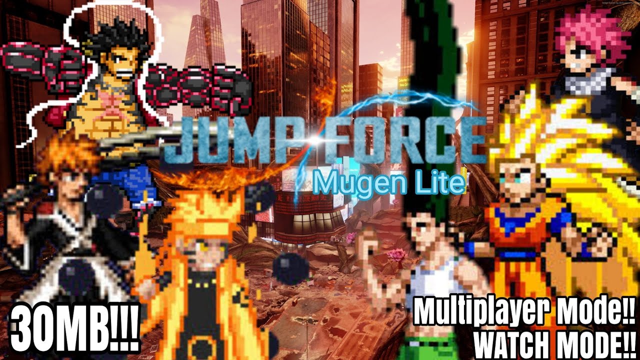 NEW!! JUMP FORCE MUGEN LITE ANDROID | NEW MODES | WATCH MODE | HD ...