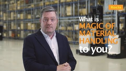 Magic of Material Handling - Kosti Tauschi, Service Sales Manager, Rocla AGV Solutions
