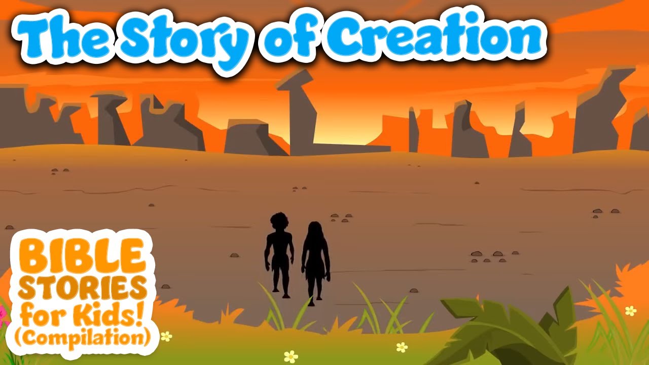 The Story Of Creation Bible Stories For Kids Compilation YouTube