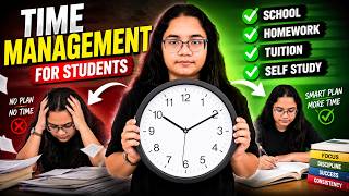 Time Management Tips for Students | How to Manage School, Homework, Tuition & Self Study