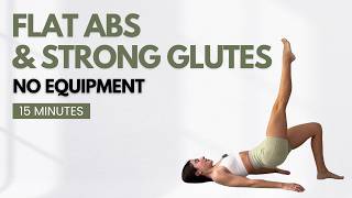 15 min Flat Abs & Strong Glutes | No Equipment Sculpt Workout