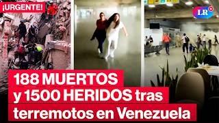 🔴TERREMOTOS de 7,2 y 7,5 en VENEZUELA HOY: REPORTAN 164 MUERTOS y más de 1.000 HERIDOS | #LR