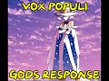 Vox Populi GODS Response Vox Populi GODS Response