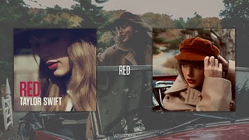 Taylor Swift - Red (Original vs. Taylor