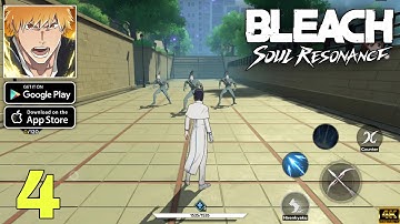 Bleach: Soul Resonance (CBT) ENGLISH VERSION Gameplay walkthrough part 4 (Android/iOS)