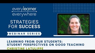 Learning from Our Students: Student Perspectives on Good Teaching