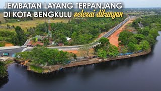 Jembatan Layang Terpanjang di kota Bengkulu | Jembatan Elevated Danau Dendam Tak Sudah