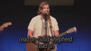 Lead On Good Shepherd (Live Version)
