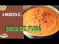 RECEITA: BROA DE FUBA MINEIRA