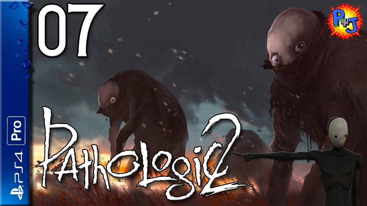 Let's Play Pathologic 2 | PS4 Pro Console Gameplay | Ep. 7 The Game (P+J)