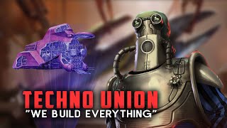 The Techno Union : We Build Everything