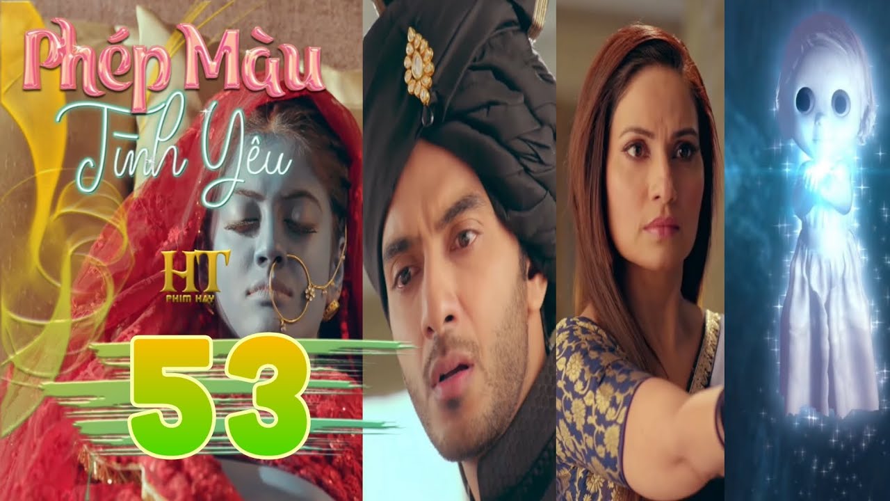 Phép Màu Tình Yêu - Tập 53 : Roshni Bị Chất Độc Lan Khắp Người, Parveen Sắp Bị Vạch Trần