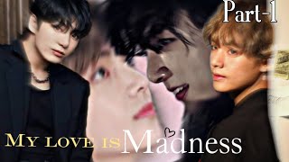 MY LOVE IS MADNESS 🌝💋/Taekook love story #taekooklovestoryhindidubbed #taekooklovestory #taekookff