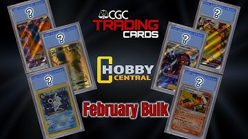 Hobby Central Pokémon Bulk CGC Grading Return! (February 2021)