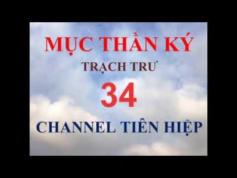 Video [Tiên hiệp Audio] Mục Thần Ký - Tập 34 - Chương... - youtube