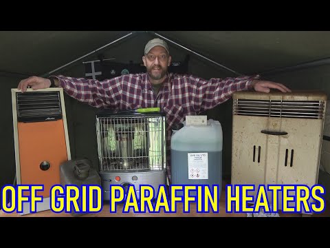 OFF GRID - PARAFFIN HEATERS - YouTube