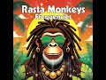 Rasta Monkeys - Jah Mon | Reggae