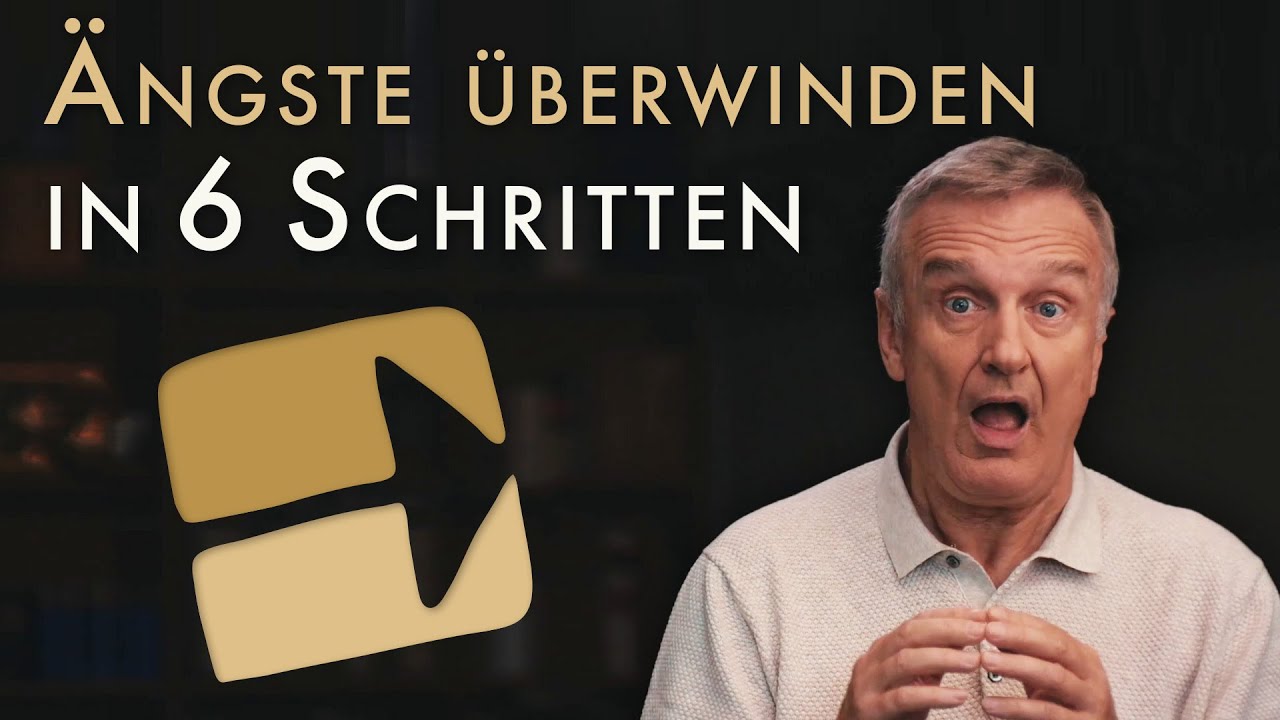 Angst erfolgreich überwinden!  💫 6 konstruktive Schritte durch die Unsicherheit