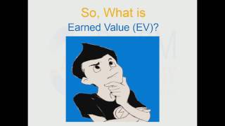 A simple approach to understanding Earned Value Management (Part 1)