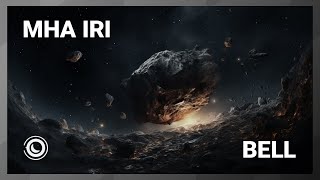Mha Iri - Bell (Extended Mix)