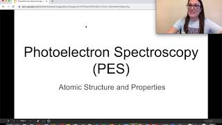 Photoelectron Spectroscopy (PES)