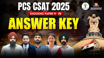 PCS CSAT 2025 | Answer Key Discussion | Raj Malhotra