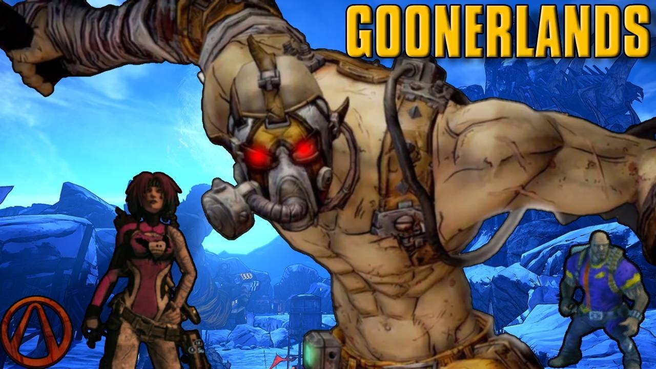 GOONERLANDS: BEWARE THE LOOT GOBLINS (borderlands 2)