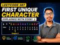 LeetCode 387 Explained in 5 Minutes 🔥 | First Unique Character in String