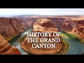 The History of Grand Canyon, United States