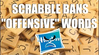Scrabble Bans "Offensive" Words - Loses All Credibility