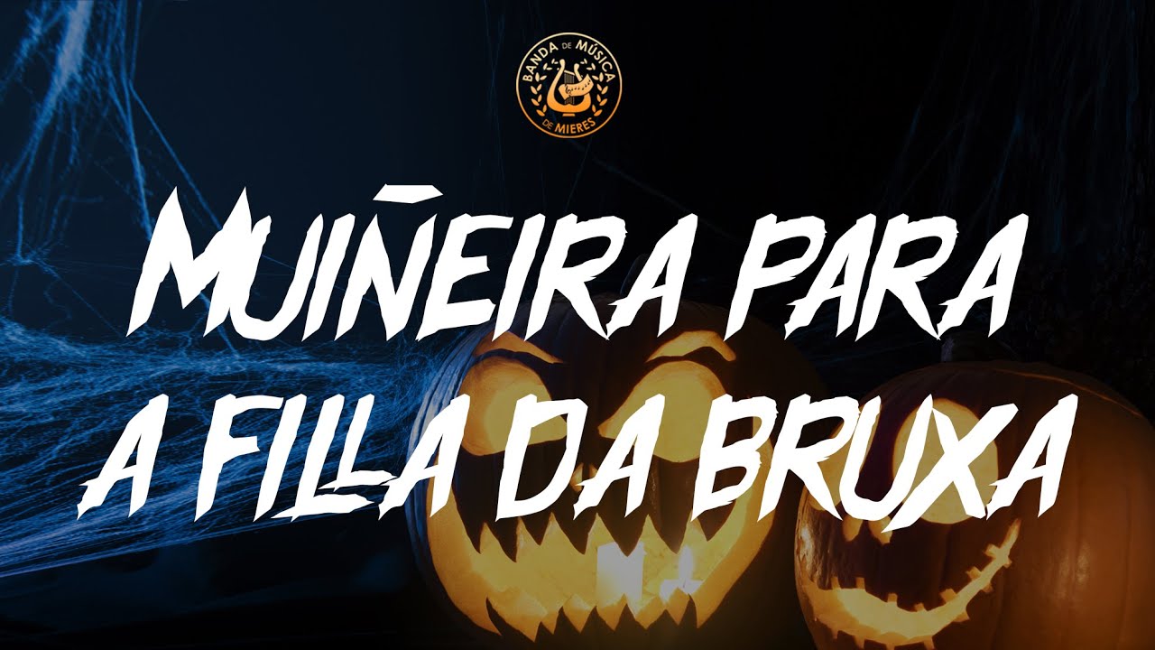 Muiñeira para a filla da bruxa