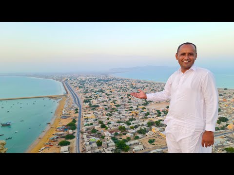 GWADAR ( ہوا کا دروازہ ) Sun City Beautiful City of Balochistan Pakistan Mubashir Saddique