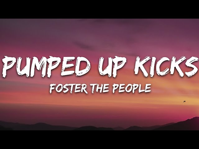 Foster the People – Pumped Up Kicks Lyrics