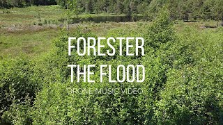 Forester - The Flood (Drone Music Video)